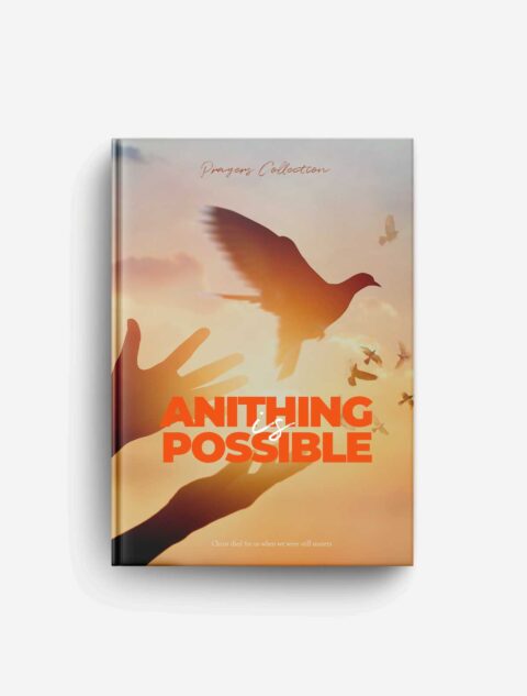 Anything is Possible